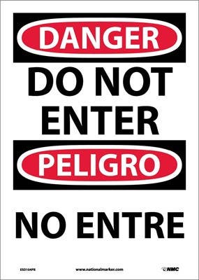 AccuformNMC SBMADM Bilingual OSHA Danger Safety Sign, Do Not Enter