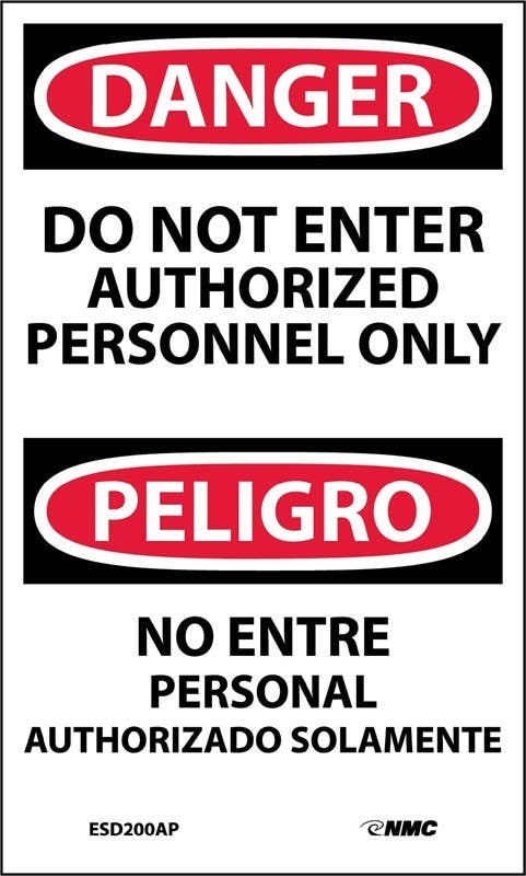 AccuformNMC ESD200AP Danger, Do Not Enter Authorized Personnel Only Sign(Bilingual), 5" x 3",  5/Pk
