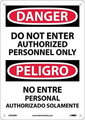 AccuformNMC SBMADM Bilingual OSHA Danger Safety Sign, Do Not Enter - Authorized Personnel Only