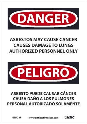 AccuformNMC ESD22 Danger, Asbestos May Cause Cancer Authorized Personnel Only Sign - Bilingual
