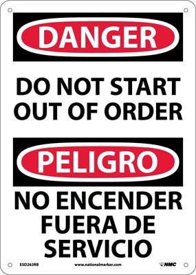 AccuformNMC ESD263 Danger, Do Not Start Out Of Order Sign - Bilingual