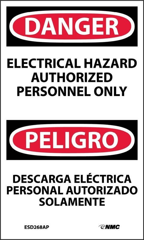 AccuformNMC ESD268AP Danger, Electrical Hazard Authorized Personnel Only Label - Bilingual