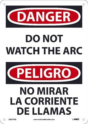 AccuformNMC ESD31 Danger, Do Not Watch The Arc Sign - Bilingual