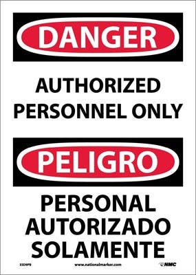 AccuformNMC SBMADM Bilingual OSHA Danger Safety Sign, Authorized Personnel Only