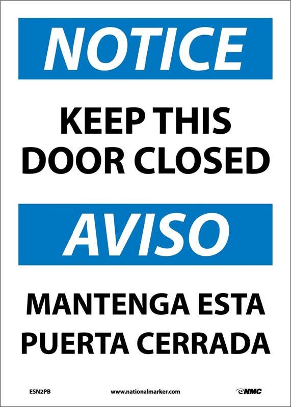 AccuformNMC SBMABR Bilingual OSHA Notice Safety Sign, Keep This Door Closed
