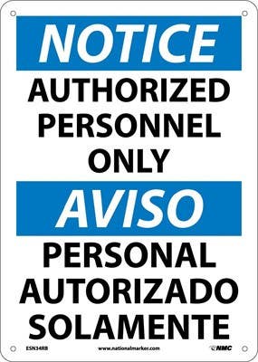AccuformNMC SBMADC Bilingual OSHA Notice Safety Sign, Authorized Personnel Only