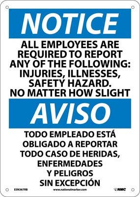 AccuformNMC ESN367 Notice, All Employees Are Required To Report Sign - Bilingual