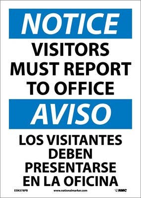 AccuformNMC SBMADC810 Bilingual OSHA Notice Safety Sign, Visitors Must Report To Office, 14" x 10"