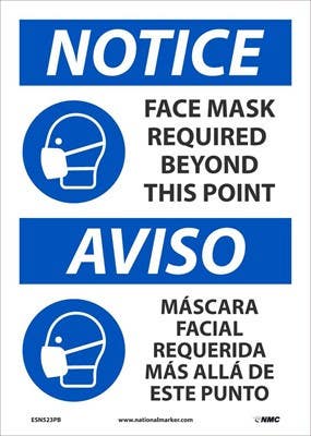 AccuformNMC ESN523 Notice, Face Mask Required Beyond This Point Sign Eng/Span, 14" x 10"