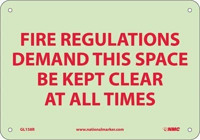 AccuformNMC GL158 Fire Regulations Demand This Space Be Kept Clear Sign, 7" x 10"