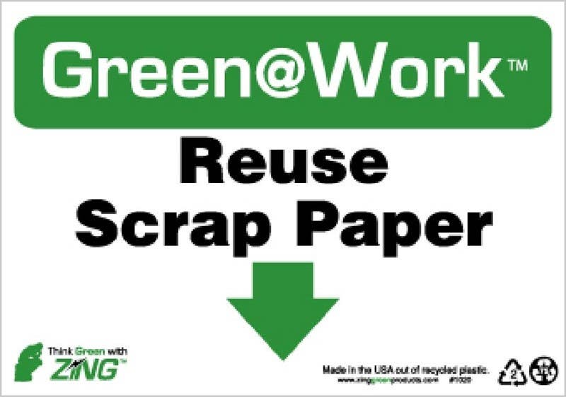 AccuformNMC GW1020 Reuse Scrap Paper Sign, 7" x 10", Recycle Plastic