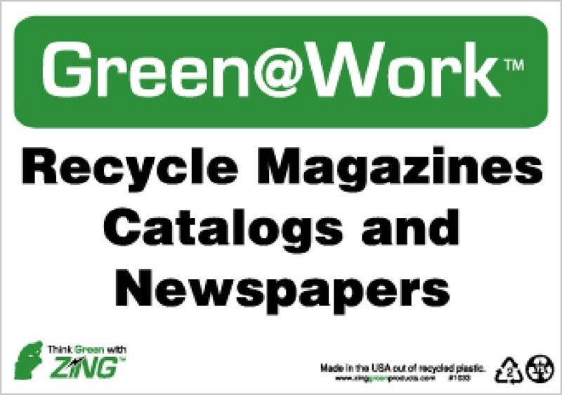 AccuformNMC GW1033 Recycle Magazines Catalogs And Newspapers Sign, 7" x 10", Recycle Plastic