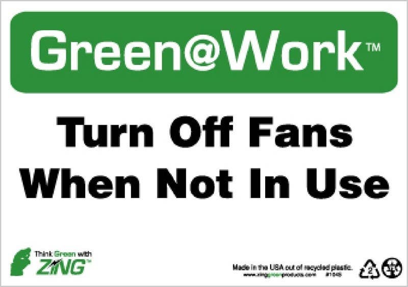 AccuformNMC GW1045 Turn Off Fans When Not In Use Sign, 7" x 10", Recycle Plastic