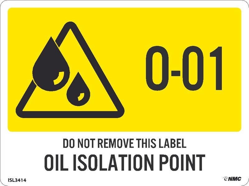 AccuformNMC ISL Energy Isolation - Oil Isolation Point Label, Adhesive Backed Vinyl, 10/Pk
