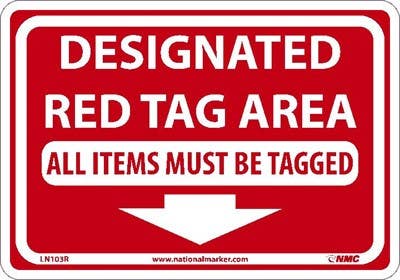 AccuformNMC MRTG Red Tag Area Sign, Designated Red Tag Area