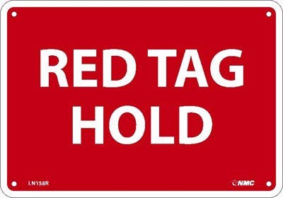 AccuformNMC LN158 Red Tag Hold Sign