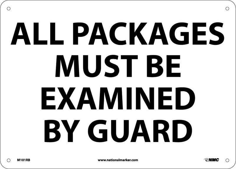 AccuformNMC M101 All Packages Must Be Examined By Guard Sign, 10" x 14"