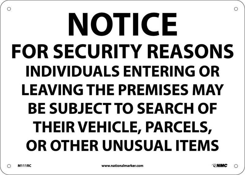 AccuformNMC M111 Notice, For Security Reasons...Sign, 14" x 20"
