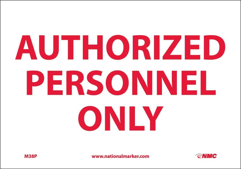 AccuformNMC M38RB Authorized Personnel Only Sign, Rigid Plastic, 10" H x 14" W