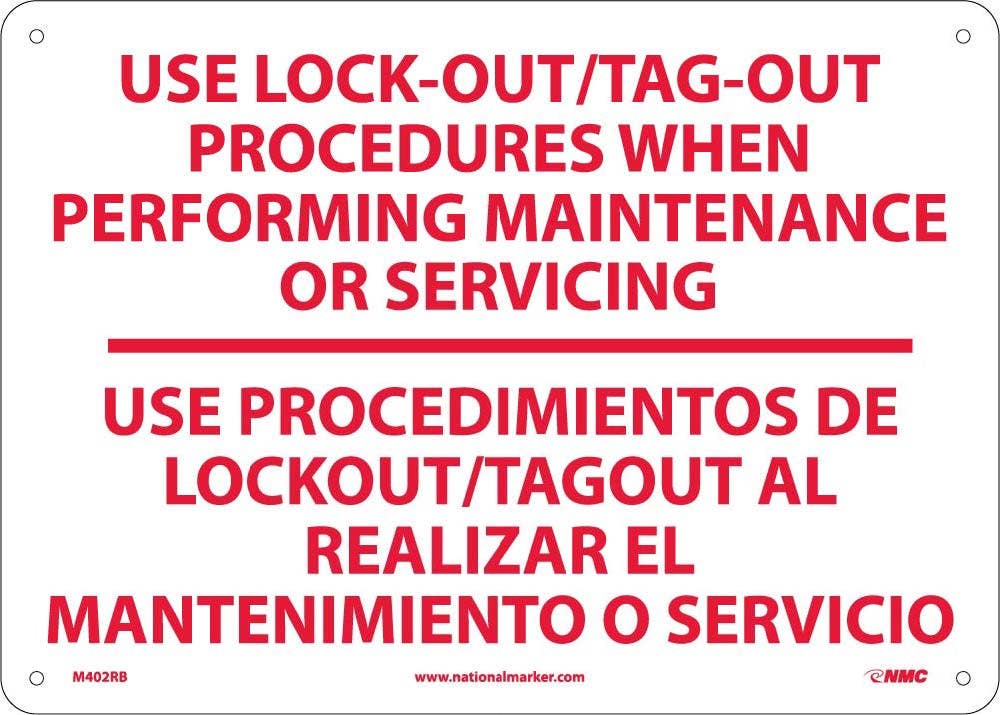 AccuformNMC M402 Use Lock-Out/Tag Out Procedures... Sign (Bilingual), 10" x 14"