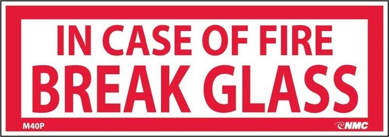 AccuformNMC LFXG569VSP Fire Safety Labels, In Case Of Fire Break Glass, Adhesive Vinyl, 3" x 10", 5/Pk