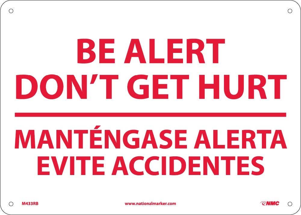 AccuformNMC M433 Be Alert Don't Get Hurt Mantengase Alert (Bilingual)