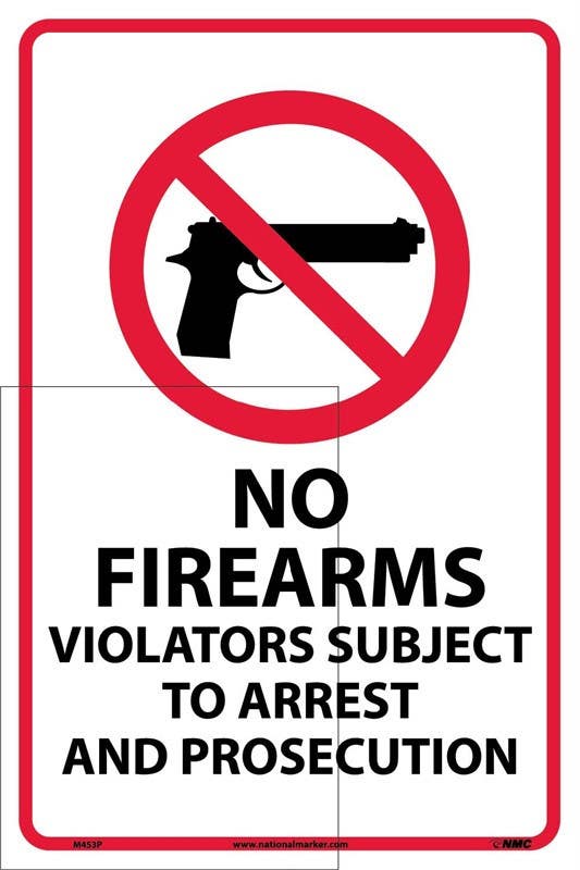 AccuformNMC M453 No Firearms Violators Subject To Arrest...Sign, 18" x 12"