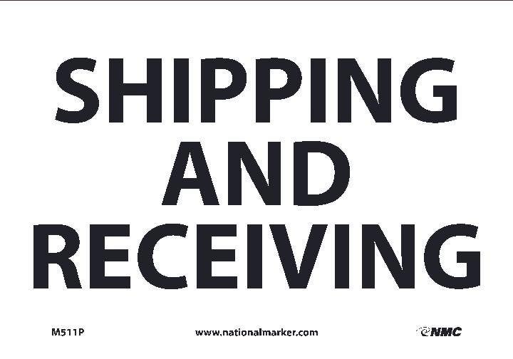 AccuformNMC MVHR Safety Sign, Shipping and Receiving, English