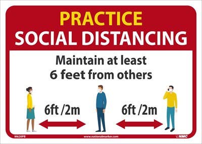 AccuformNMC M620 Practice Social Distancing General Sign, 10" x 14"