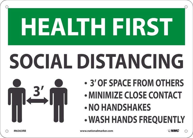 AccuformNMC MGNG509 Safety Sign, Health First Social Distancing 3' of Space From Others..., 10" x 14"