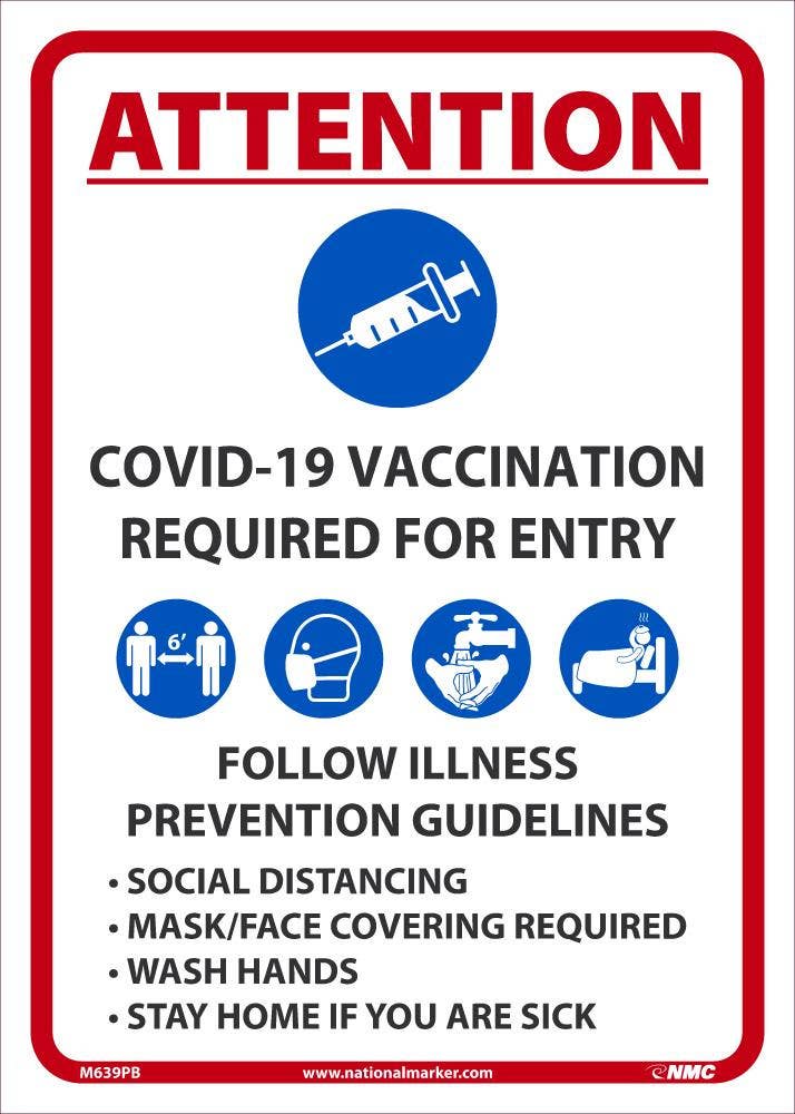 AccuformNMC MBDX Safety Sign, Attention COVID-19 Vaccination Required To Enter Maintain Social Distance…