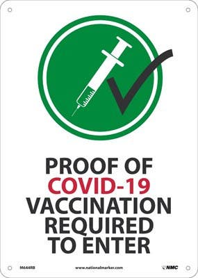AccuformNMC MBDX502 Safety Sign, Proof Of COVID-19 Vaccination Required To Enter, 14" x 10"
