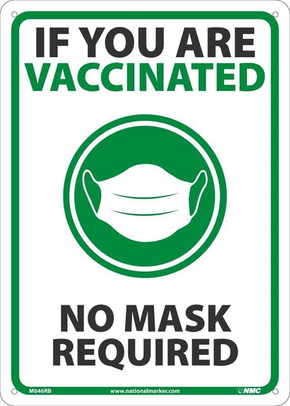 AccuformNMC MBDX908 Safety Sign, If You Are Vaccinated No Masks Required, 14"x10"