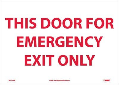 AccuformNMC M753 This Door For Emergency Exit Only Sign, 10" x 14"