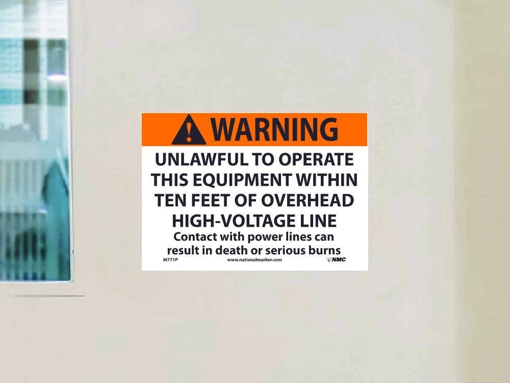 AccuformNMC MELC ANSI Warning Safety Sign, Unlawful To Operate This Equipment Closer Than...