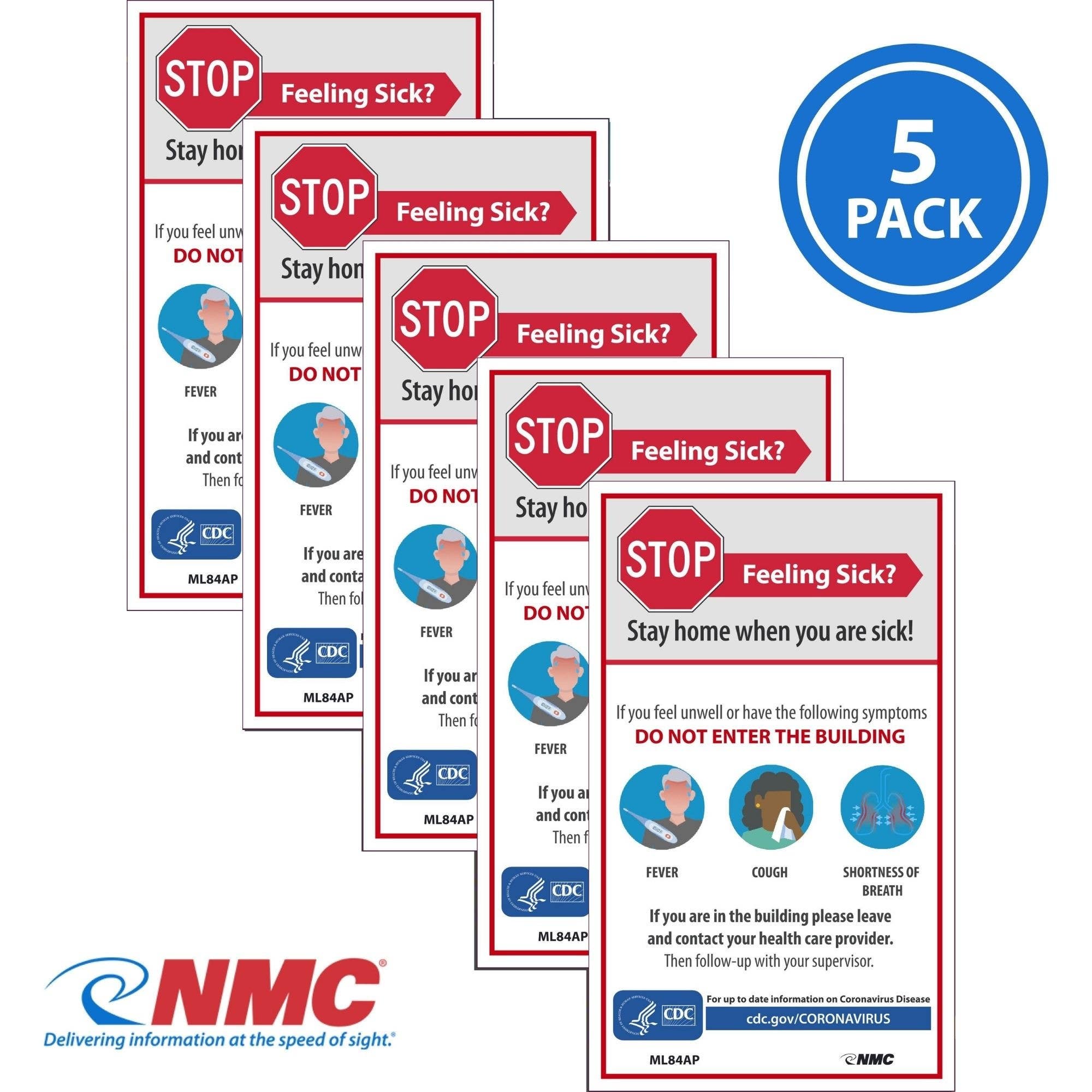AccuformNMC ML84AP Stop Feeling Sick CDC Label, 5" x 3", Adhesive Backed Vinyl, 5/Pk