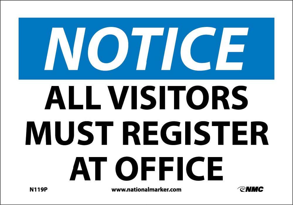 AccuformNMC N119 Notice, All Visitors Must Register At Office Sign, 10" H x 14" W