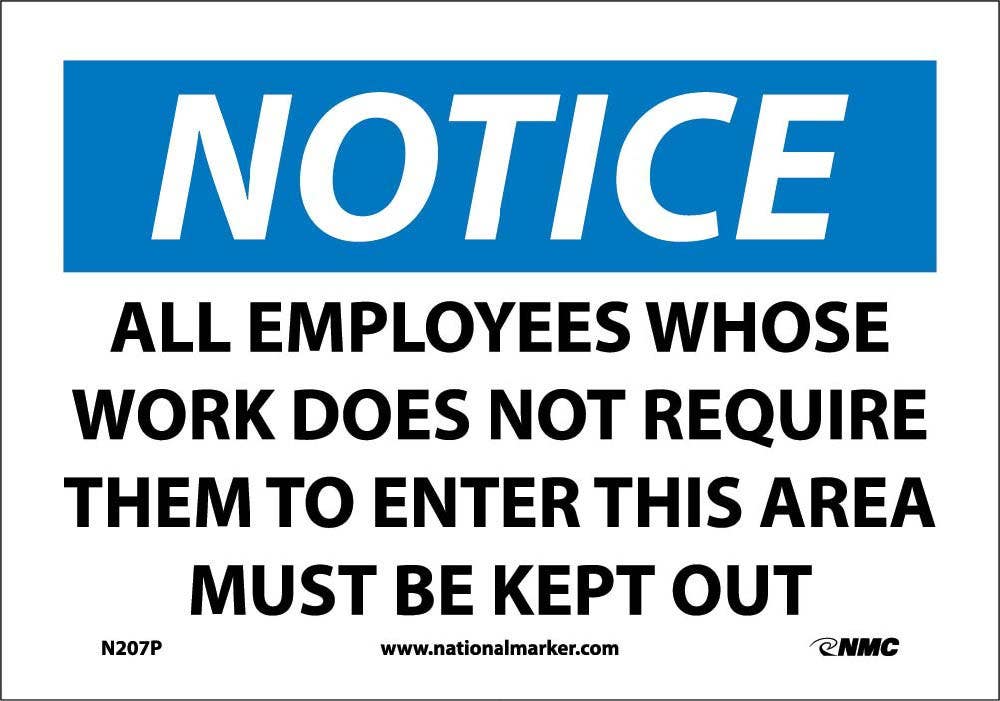 AccuformNMC MAD OSHA Notice Safety Sign, All Employees Whose Work Does Not Require…