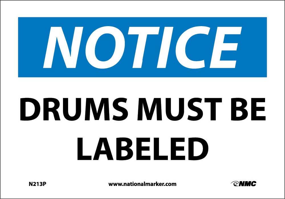AccuformNMC MCHL OSHA Notice Safety Sign, Drums Must Be Labeled