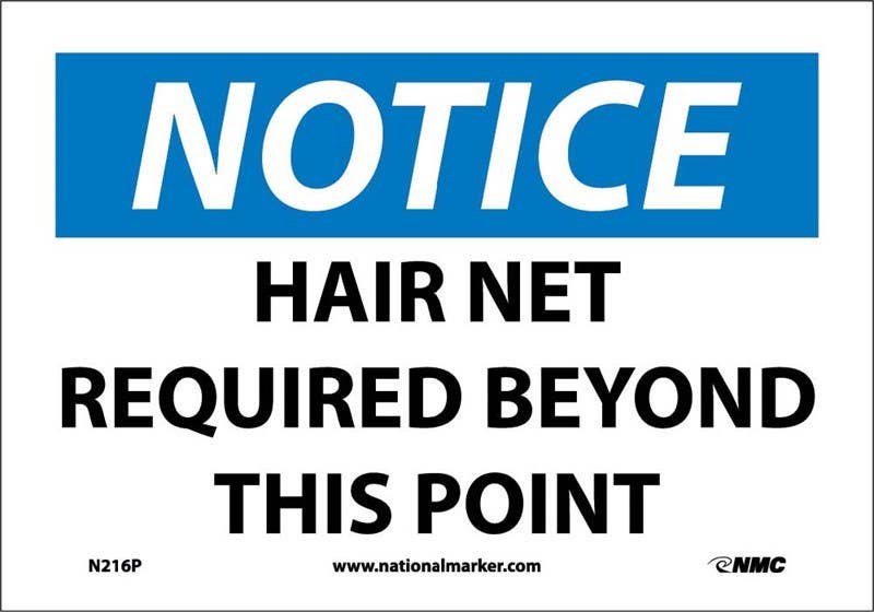 AccuformNMC MPPE OSHA Notice Safety Signs, Hair Net Required Beyond This Point