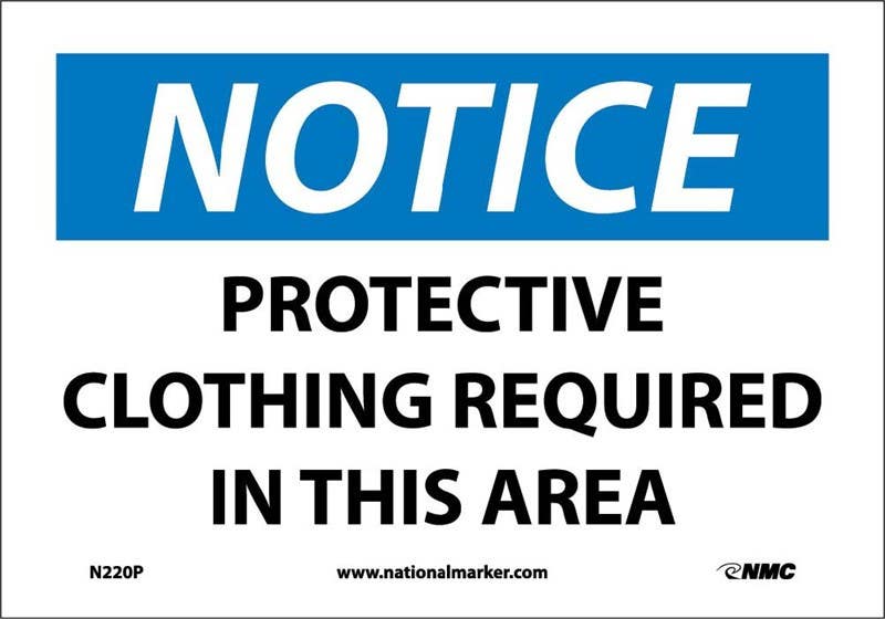 AccuformNMC MPPA816 OSHA Notice Safety Sign, Protective Clothing Required In This Area, 10" x 14"