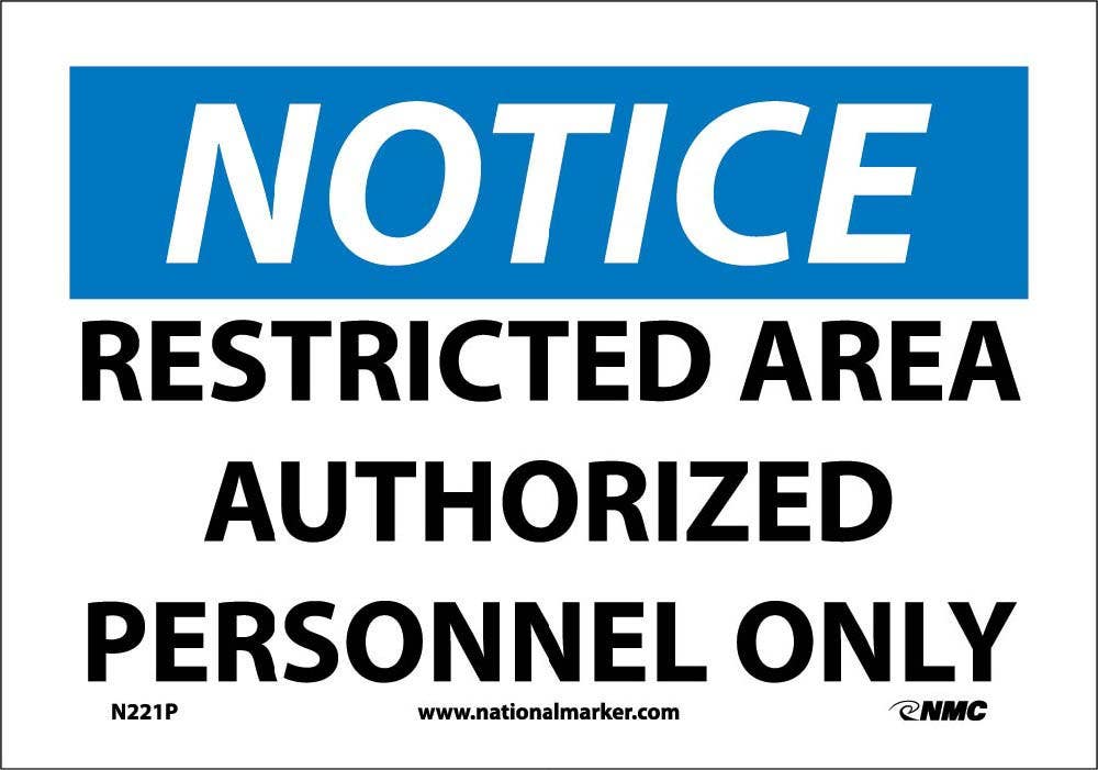 AccuformNMC MAD Notice Safety Sign, Restricted Area Authorized Personnel Only