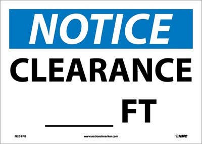 AccuformNMC N251 Notice, Clearance___Ft. Sign, 10" x 14"