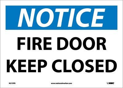 AccuformNMC MEXT OSHA Notice Safety Sign, Fire Door Keep Closed