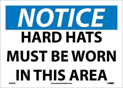 AccuformNMC MPPA814 OSHA Notice Safety Sign, Hard Hats Must Be Worn In This Area, 10" x 14"