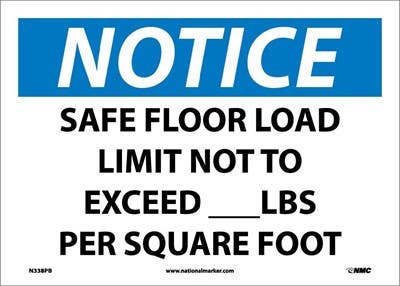 AccuformNMC MCAP805 OSHA Notice Safety Sign, Safe Floor Load Limit Not To Exceed..., 14" x 10"