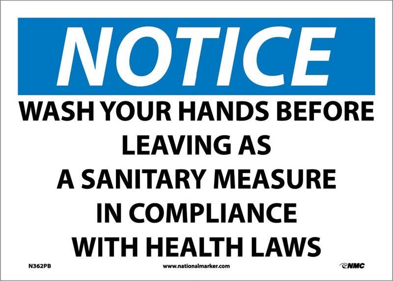 AccuformNMC MRST802 OSHA Notice Safety Sign, Wash Your Hands Before Leaving..., 10" x 14"