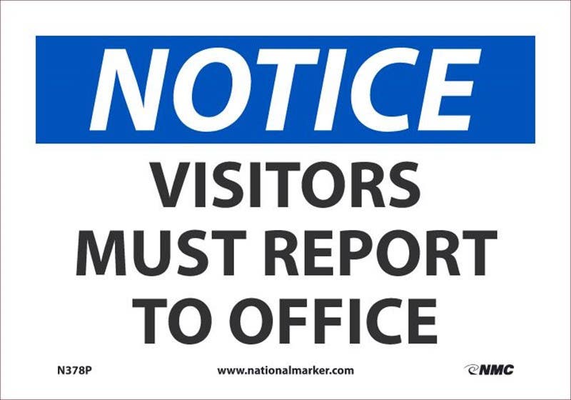 AccuformNMC MADM Really BIGSigns OSHA Notice Safety Sign, Visitors Must Report to Office