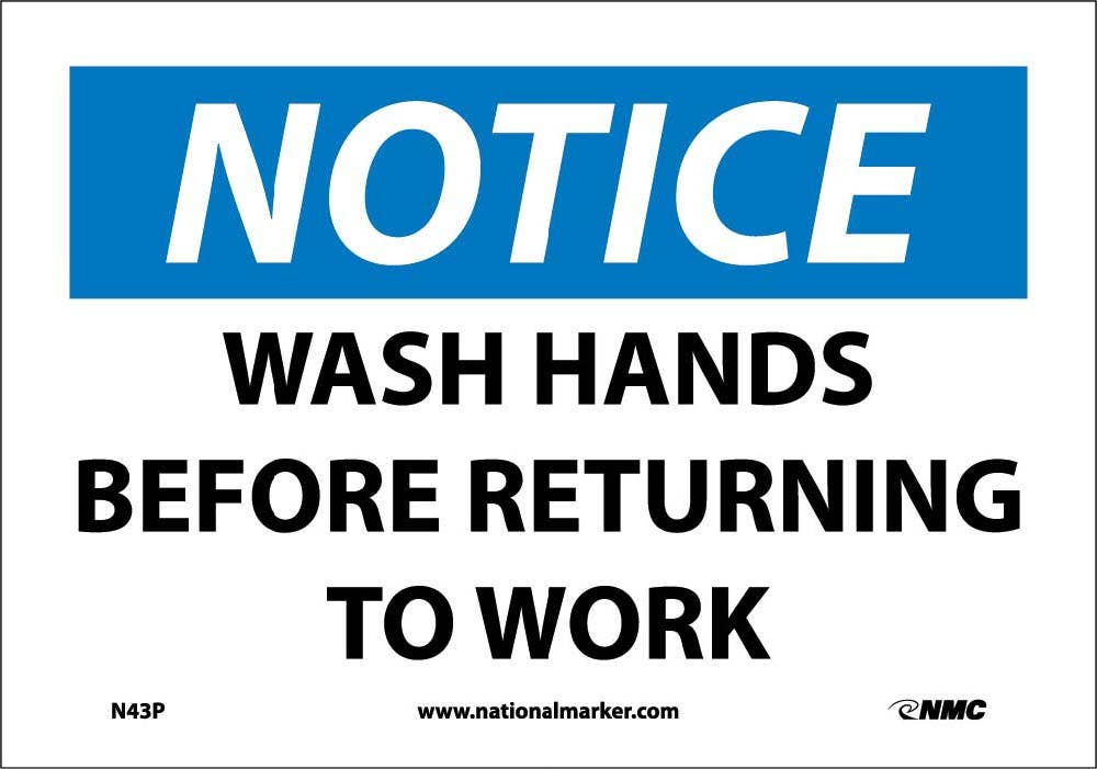 AccuformNMC N43 Notice, Wash Hands Before Returning To Work Sign, 10" H x 14" W