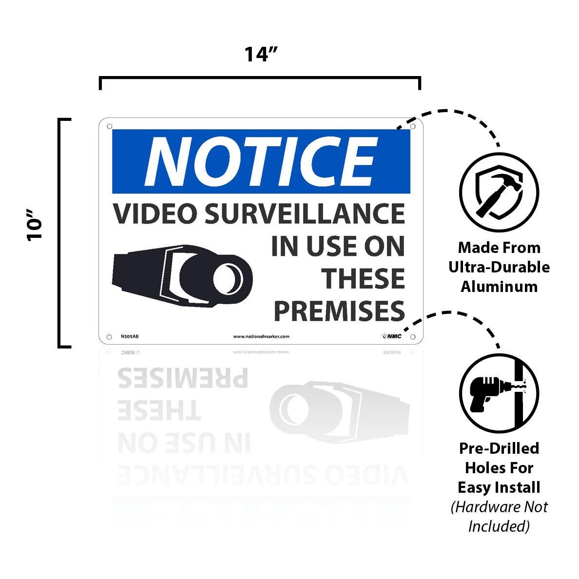 AccuformNMC N505AB Notice, Video Surveillance In Use On These Premises Sign, 10" x 14", Standard Aluminum